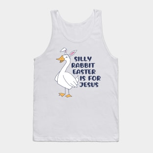 Silly Rabbit Easter Is For Je-sus Tank Top